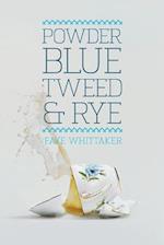Powder Blue Tweed & Rye