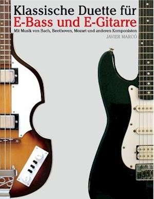 Klassische Duette Für E-Bass Und E-Gitarre