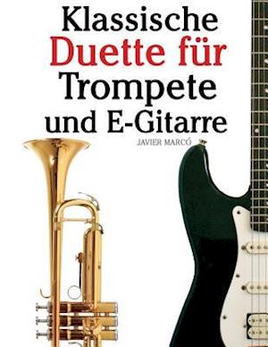 Klassische Duette Für Trompete Und E-Gitarre