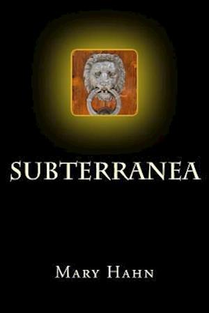 Subterranea