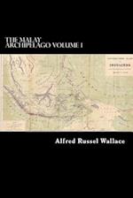 The Malay Archipelago Volume 1