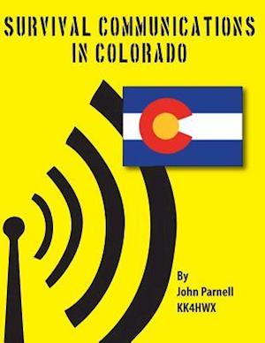 Survival Communications in Colorado