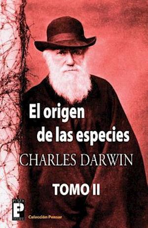 El Origen de Las Especies (Tomo 2)