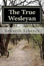 The True Wesleyan