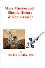 Mars Mission and Shuttle History & Replacement