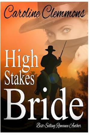 High Stakes Bride
