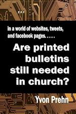 Are Printed Bulletins Still Needed in Church?