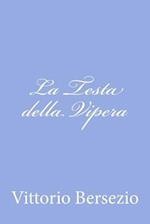 La Testa Della Vipera