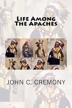 Life Among the Apaches