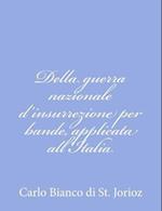 Della Guerra Nazionale d'Insurrezione Per Bande, Applicata All'italia