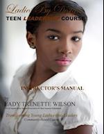 Ladies by Design Teen Leadership Course