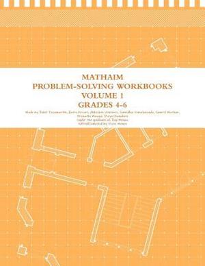 Mathaim Problem-Solving Workbook Grades 4-6 (Logic) Volume 1