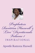 Prophetess Ramona Haswell's Live Devotionals - Volume 1