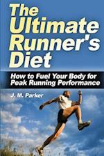 The Ultimate Runner's Diet