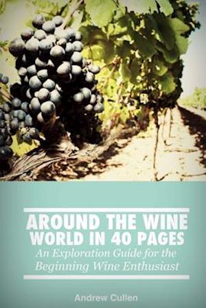 Around the Wine World in 40 Pages