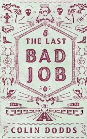 The Last Bad Job