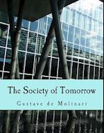 The Society of Tomorrow