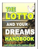 The Lotto And Your Dreams HandBook