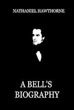 A Bell's Biography