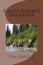 Cattle Baron's Daughter