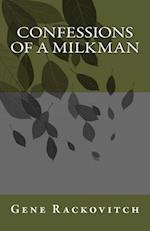 Confessions of a Milkman