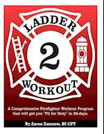 Ladder 2 Workout