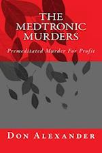 The Medtronic Murders