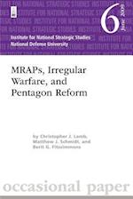 Mraps, Irregular Warfare, and Pentagon Reform