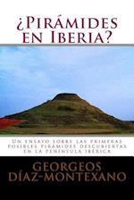 ¿pirámides En Iberia?