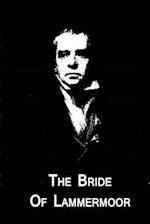 The Bride Of Lammermoor