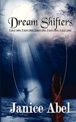 Dream Shifters