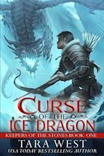 Curse of the Ice Dragon: Keepers of the Stones 