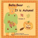 Bella Bear, It Is Autumn
