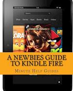 A Newbies Guide to Kindle Fire