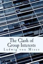 The Clash of Group Interests