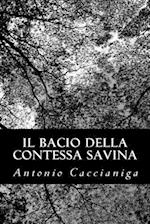 Il Bacio Della Contessa Savina