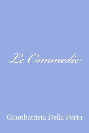 Le Commedie