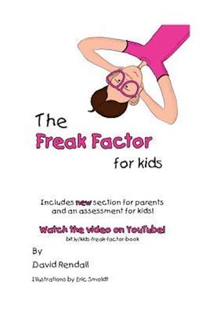 The Freak Factor for Kids