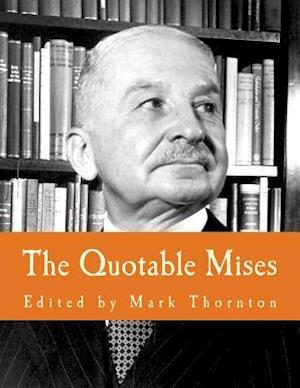 The Quotable Mises