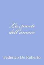 La Morte Dell'amore