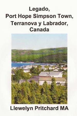 Legado, Port Hope Simpson Town, Terranova Y Labrador, Canada