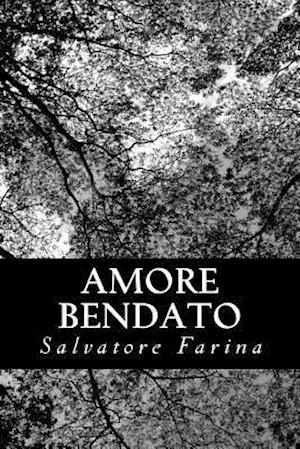 Amore Bendato