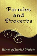 Parades and Proverbs