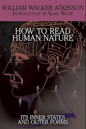 How to Read Human Nature