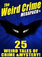 Weird Crime MEGAPACK(R)