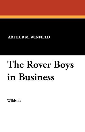 The Rover Boys in Business