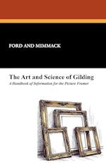 The Art and Science of Gilding