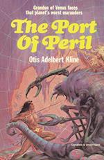 The Port of Peril