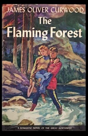 The Flaming Forest