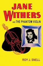 Jane Withers and the Phantom Violin